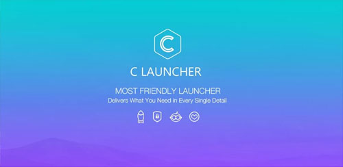 C Launcher – Fast Smart Launchلانچر